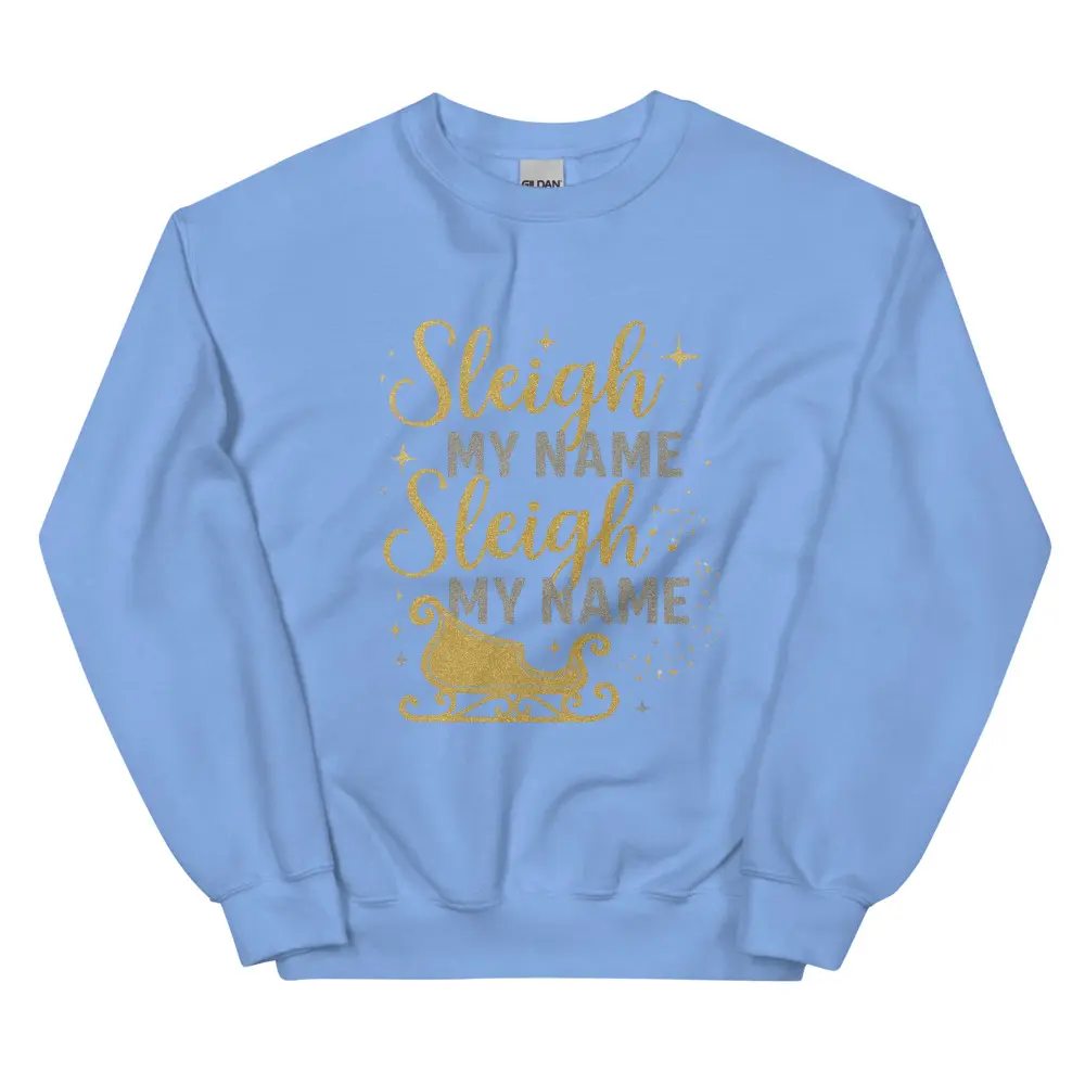 Sleigh My Name Sleigh My Name | Gold Sparkle Christmas Sweatshirt | Cute Cozy Holiday Crewneck