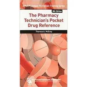 USED-The Pharmacy Technician's Pocket Drug Reference (Apha Pharmacy Technician Training) by Joyce A. Generali (Paperback)