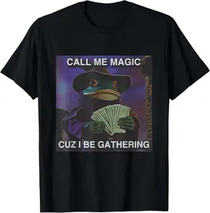  100% Cotton Crew Neck TeeCall Me Magic Cuz I Be Gathering Funny Wizard Frog Mage T-Shirt