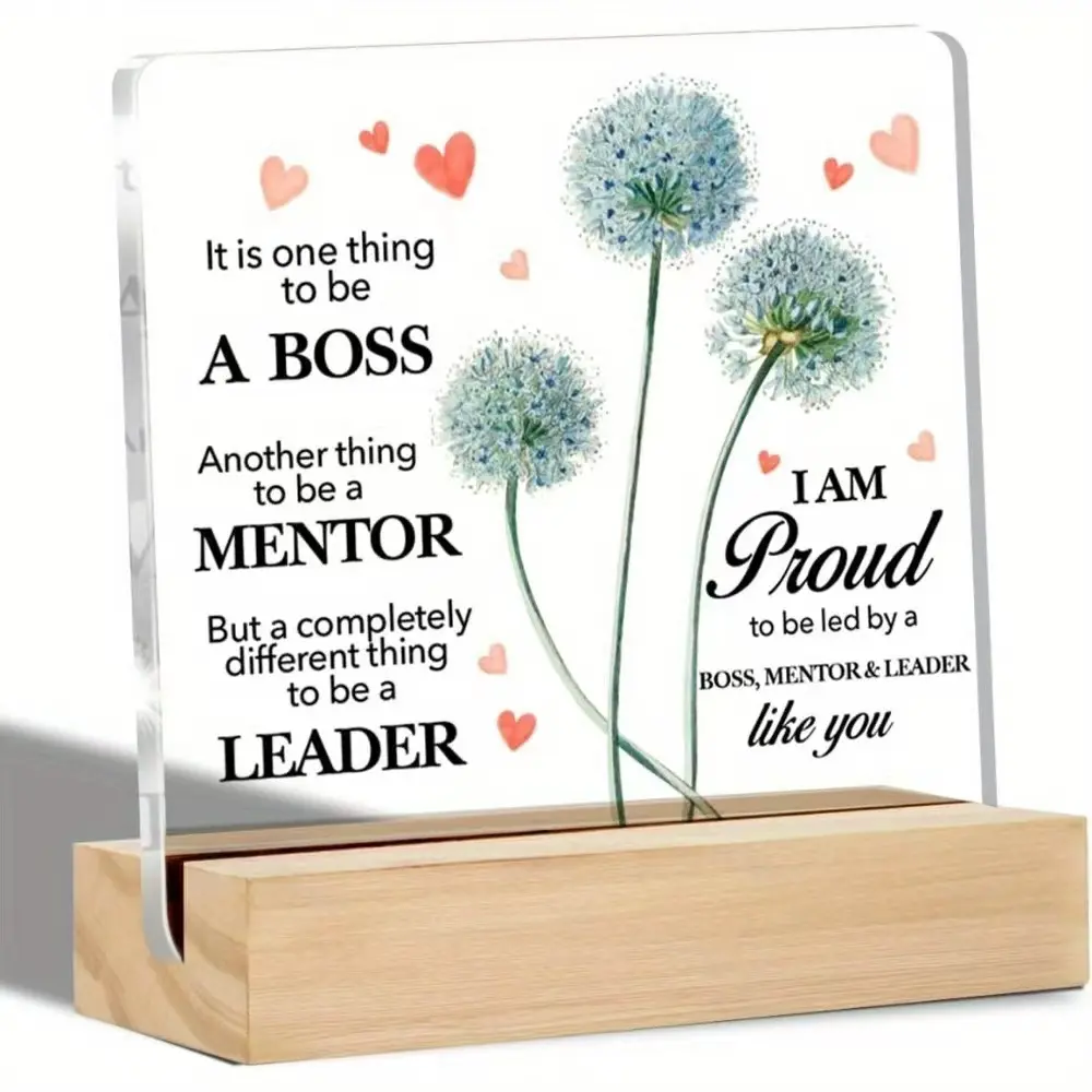 Acrylic Tabletop Plaque with Wooden Stand - Inspirational Office Desk Decor Signs, Appreciation Thank You Gift for Leaders & Managers