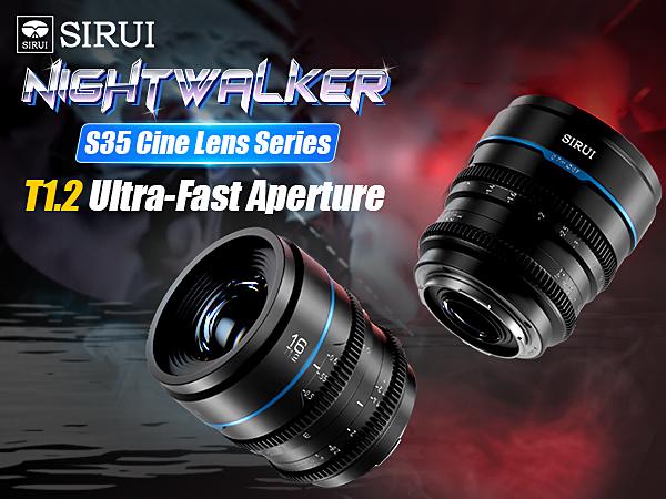 SIRUI Night Walker 16mm/24mm/35mm/55mm/75mm S35 Frame Cine Lens Series, T1.2 Large Aperture Manual Focus Lens for E/L/MFT/RF/X Mount Cameras, Black/Metal Grey