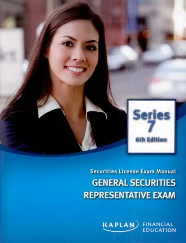 USED-Kaplan Series 7 Securities License Exam Manual General Securities Representative Exam by Kaplan Financial (Paperback)