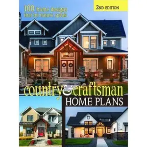 USED-Country & Craftsman Home Plans 2nd Edition: 100 Home Designs That Let Nature Speak by Design America Inc. (Paperback)