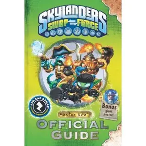USED-Skylanders SWAP Force: Master Eon's Official Guide (Skylanders Universe) by Inc. Activision Publishing (Paperback)