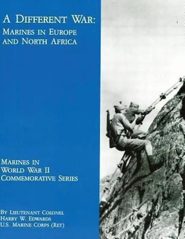 USED-A Different War: Marines in Europe and North Africa by Edwards, Harry W. (Paperback)
