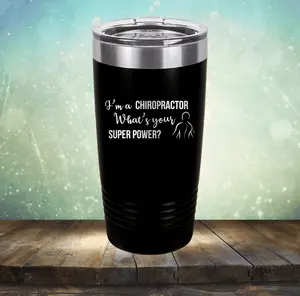 Chiropractor Super Power - Laser Etched Tumbler Mug