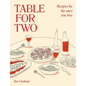 Table for Two: Recipes for the Ones You Love - Hardcover