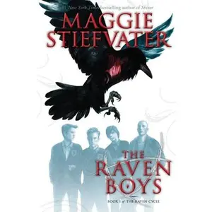 The Raven Boys (the Raven Cycle, Book 1): Volume 1 -- Maggie Stiefvater - Paperback