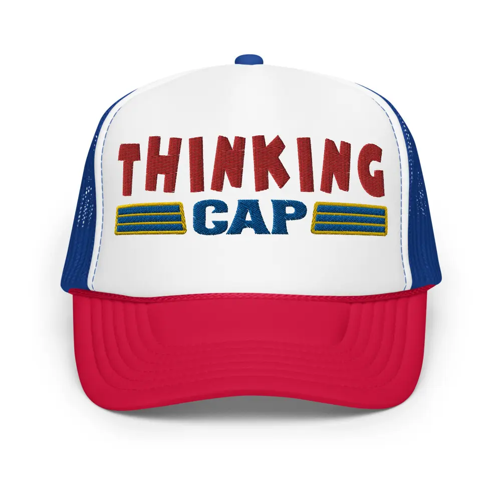 Thinking Cap | Funny and Trendy Foam Trucker Hat