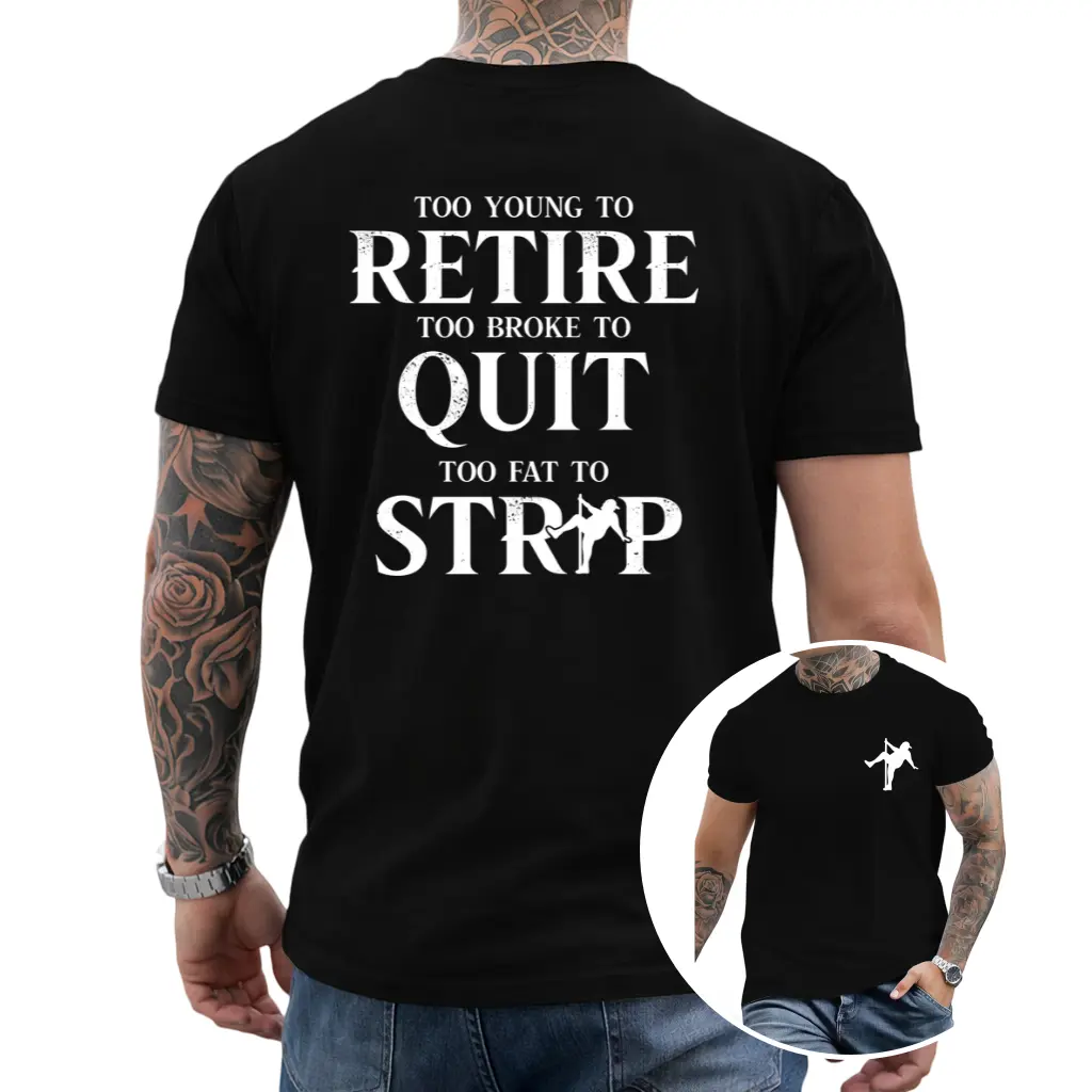 Menswear Graphic T-shirt with "Too Broke To Quit" Slogan, Short-Sleeve Round Neck Streetwear Top, Soft Cotton Blend, Casual Graphic Tee, Tshirt, Machine Wash, Soft, Cozy, Premium-Quality, Graphic Text