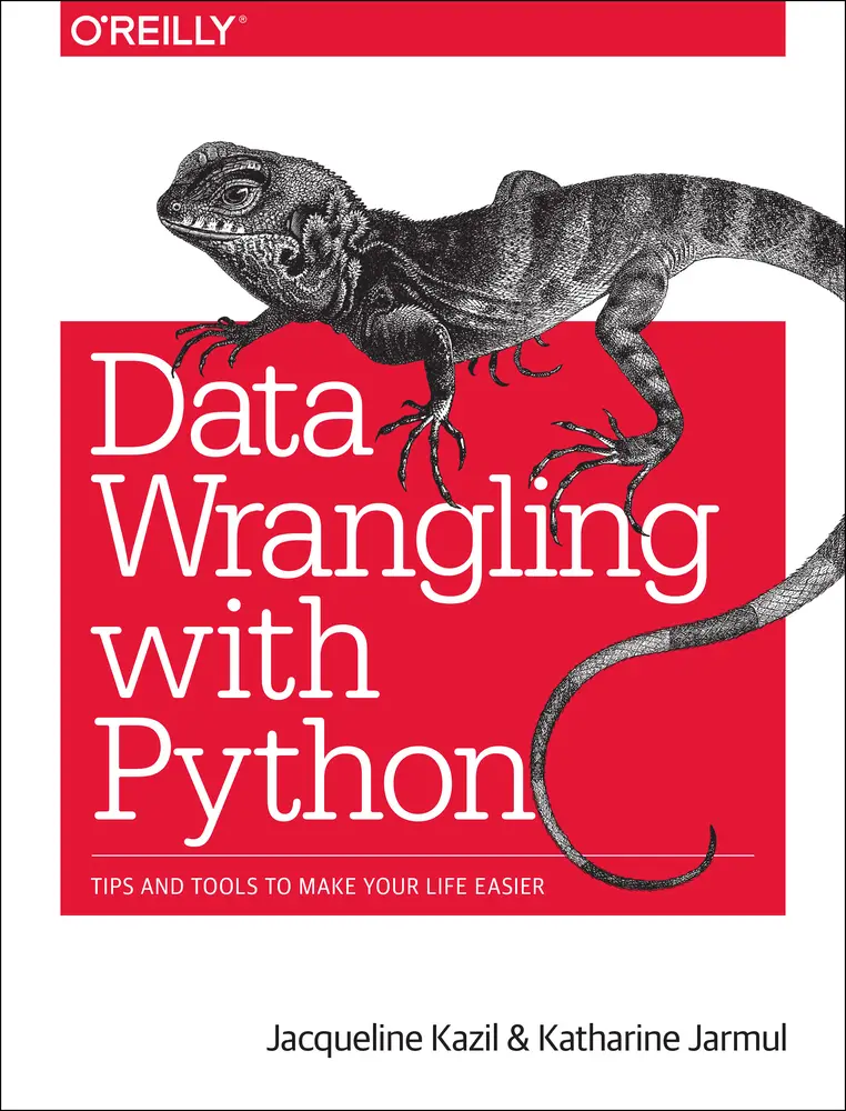 USED Book - Data Wrangling with Python: Tips and Tools to Make Your Life Easier by Kazil, Jacqueline (Paperback) - english