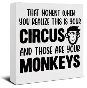 Funny Boss Gifts for Women Men, Gag Gift Office Sign Humor Desk Decor for Bosses Manager Leader Coworker Boss Day Gifts This Is Your Circus And These Are Your Monkeys Wood Sign, 5 X 5 Inches