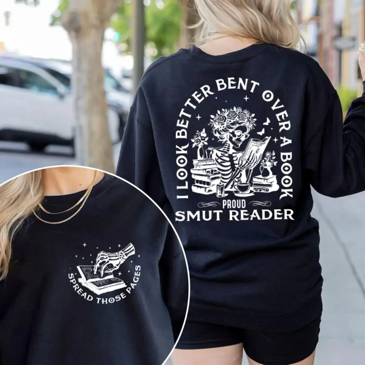 Smut Bookish Sweatshirt, I Look Better Bent Over A Book Shirt, Hoodie, Dark Academia Tee, Proud Smut Reader Tee, Unisex Sweater Pullover Tee