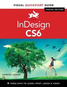 USED-Indesign Cs6: Visual Quickstart Guide by Sandee Cohen (Paperback)