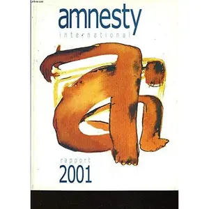 USED-Amnesty International: Rapport annuel 2001, supplément gratuit à la chronique n°175, juin 2001 by Collectif (Paperback)