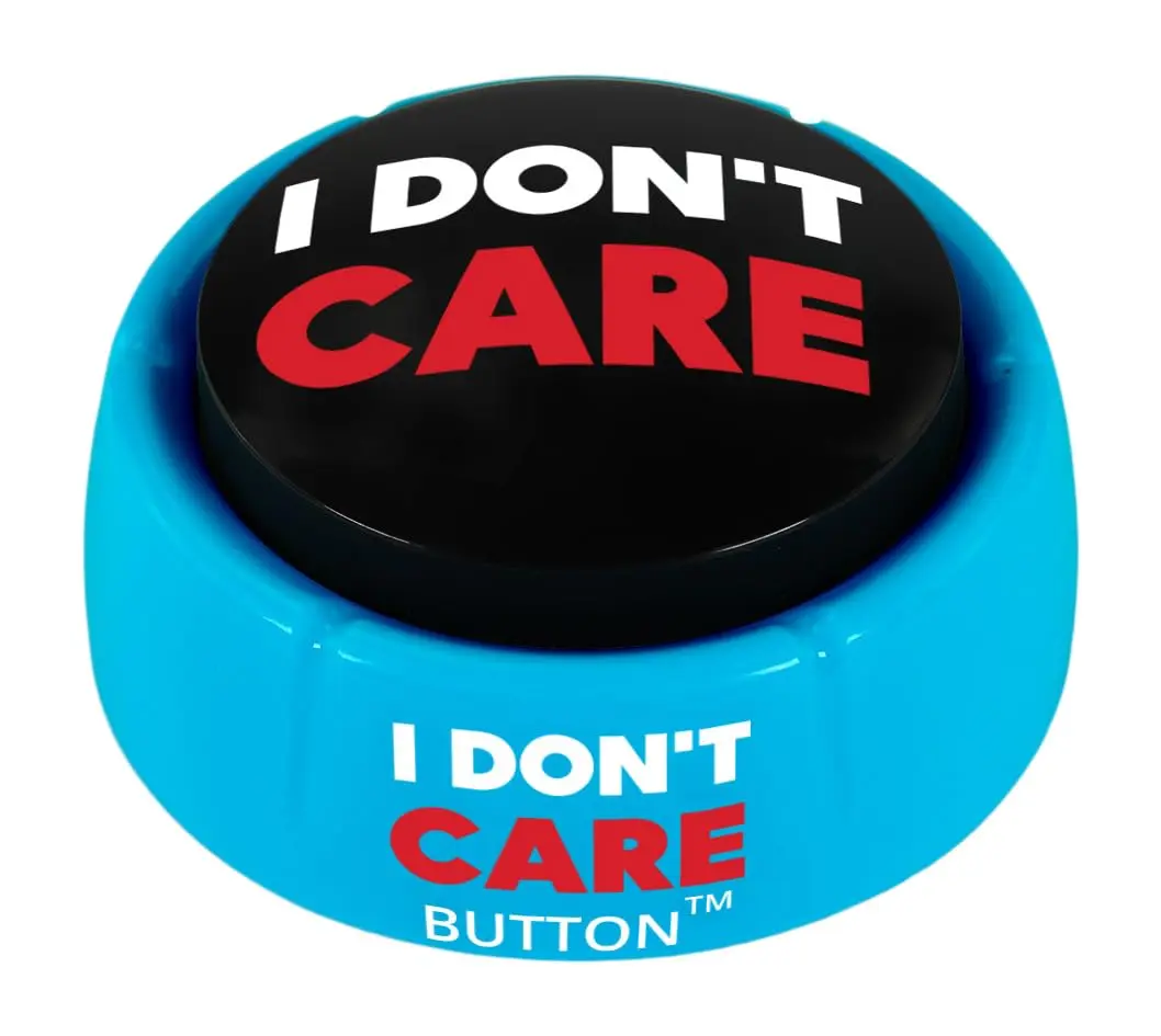 Talkie Toys Products I Don't Care Button - Plays 8 Hilarious I Don't Care Sayings - Funny Talking Button for IDC Moments, Office Humor & Stress Relief