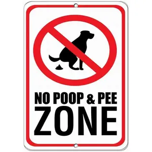 Safety Sign 8X12 No Poop & Pee Zone Pet Animal Sign Warning Caution Tin Signs