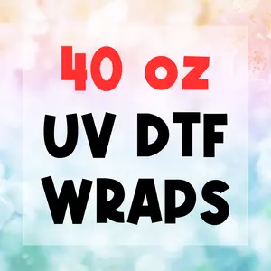 UV DTF 40 OZ Sized Wrap, Cup Stickers, Tumbler Stickers, Cup Decals, Decorative Sticker