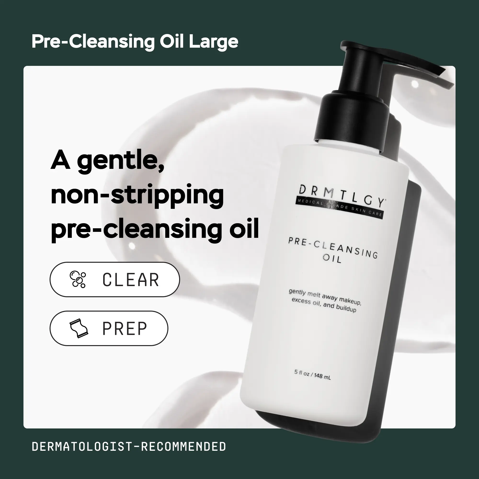 DRMTLGY Pre-Cleansing Oil Large 5 fl oz Makeup Remover Cleanser Facial