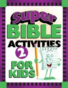 USED-Super Bible Activities for Kids 2 by Barbour Publishing (Paperback)