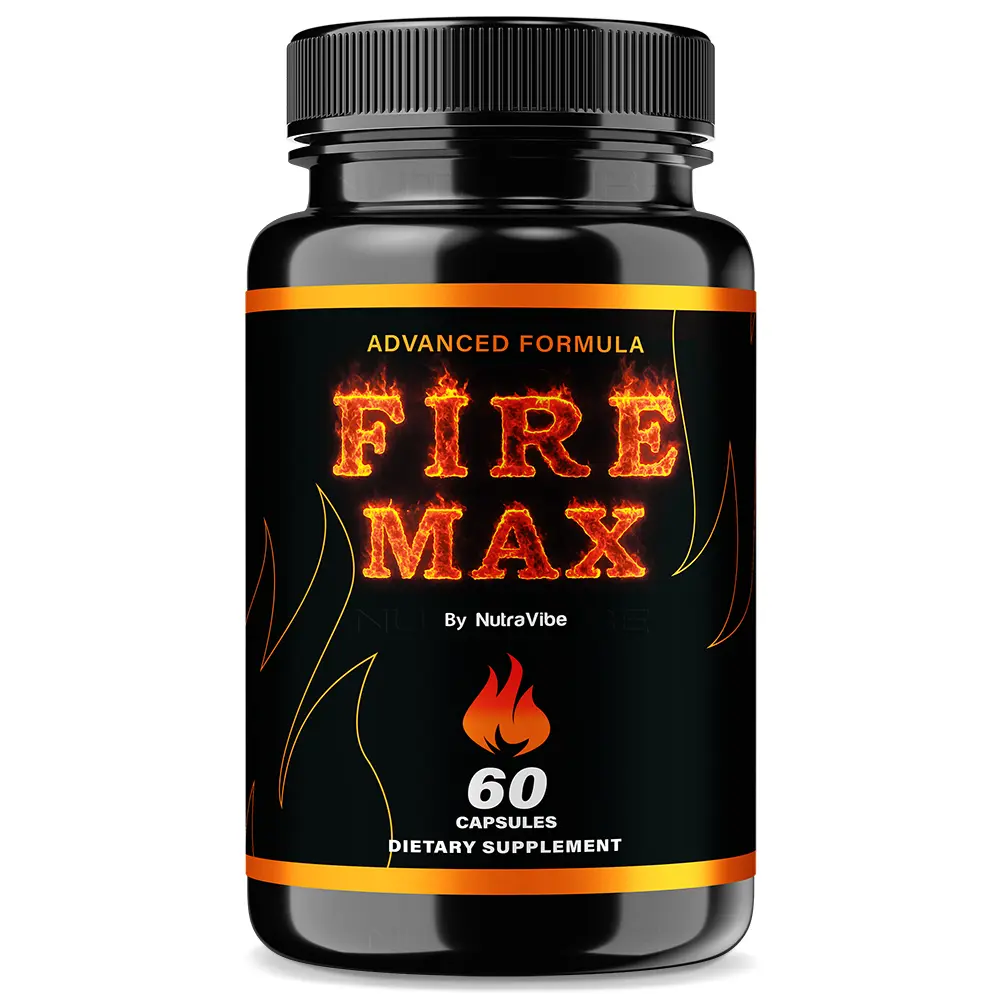 Fire Max Capsules - Advanced Natural Dietary Supplement