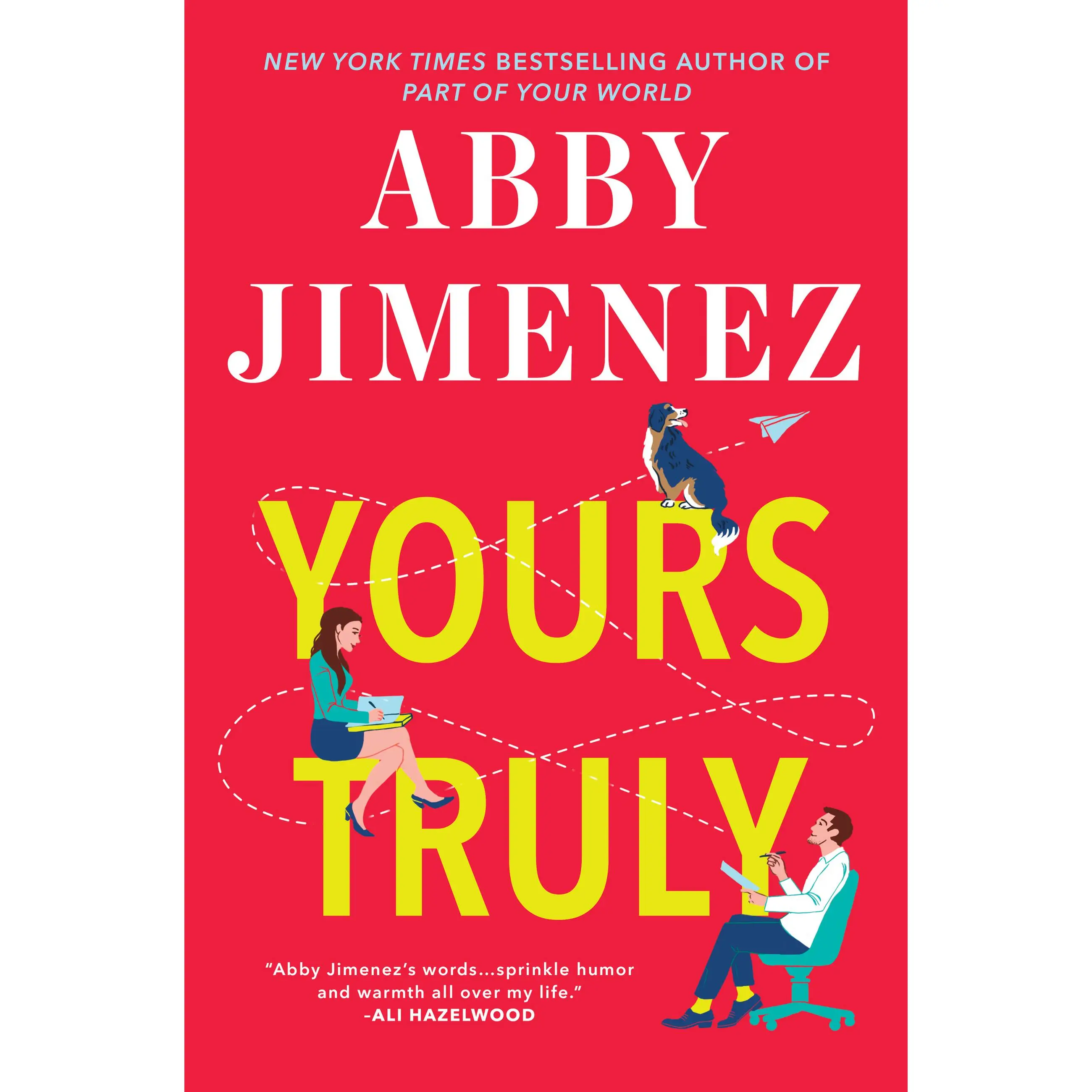 Yours Truly by Abby Jimenez [Paperback Book]