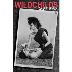 USED-Wildchilds by Melián, Eugenia (Paperback)