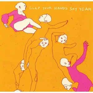 Clap Your Hands Say Yeah - Clap Your Hands Say Yeah  [COMPACT DISC - CD]