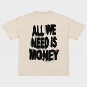 Y2K All We Need is Money - Y2k Graphic Tees - All We Need is Money - Y2k - Gift For Men & Women - Tops Streetwear Crewneck Casual Menswear Tshirt Round Neck Shortsleeve