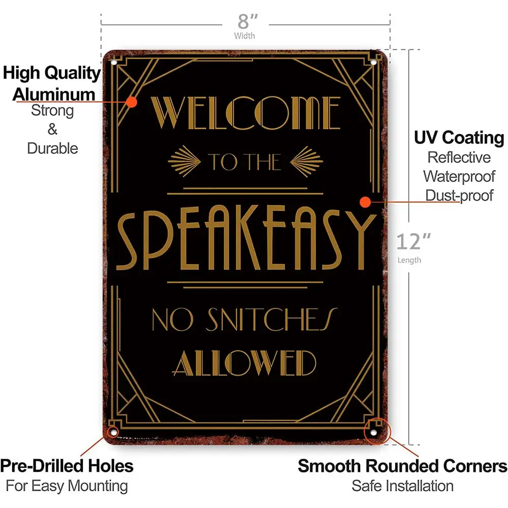 Vintage metal sign Speakeasy Decorative Sign No Snitches Allowed Aluminum Wall Art 12x8inch for Bar Restaurant Home Decor Signage Plaque Sign