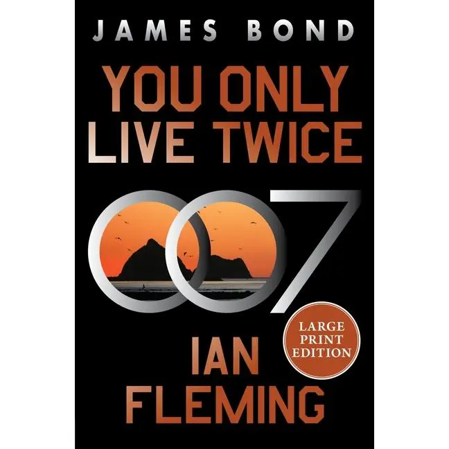 You Only Live Twice: A James Bond Novel -- Ian Fleming - Paperback