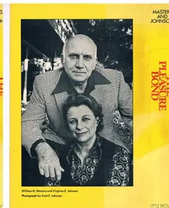 USED-The Pleasure Bond: A New Look at Sexuality and Commitment by masters, william h. & johnson, virginia e. (Hardcover)