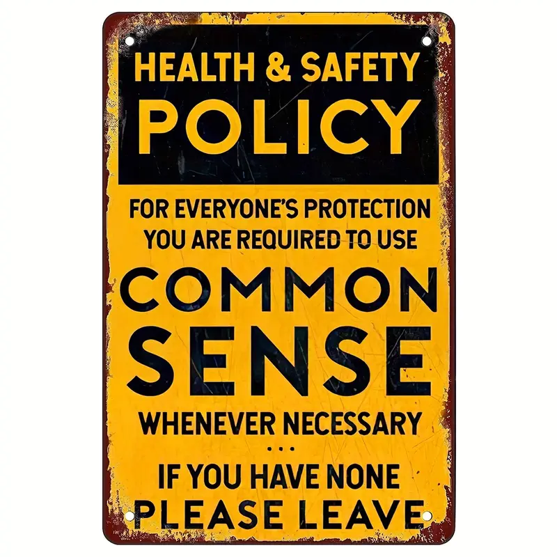Industrial Metal Tin Sign Wall Plaque - 8x12in Durable Lightweight Industrial Chic Grunge Common Sense Policy Room Decor, Ideal for Bars Bedroom Home Decor, Stylish Birthday Gift for Home/Office Kitchen, Easy To Clean