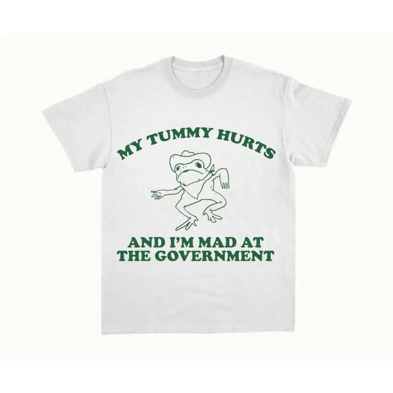 [100% Cotton]  My Tummy Hurts And I'M Mad At The Government T-Shirt, Retro Unisex Adult T Shirt, Vintage Frog Shirt, Funny Frog Meme T Shirt, Funny Gift, Unisex Shirt Adult Unisex T-Shirt Golf Gift T-Shirt For Men And Women