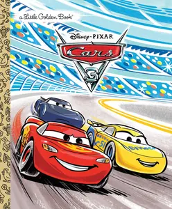Cars 3 Little Golden Book (Disney/Pixar Cars 3) -- Victoria Saxon - Hardcover