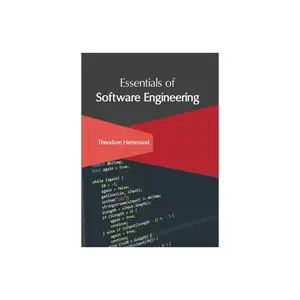 Essentials of Software Engineering - by  Theodore Hammond (Hardcover)