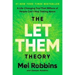 Mel Robbins The Let Them Theory A Life Changing Tool That Millions Can't Stop Talking About Hardcover