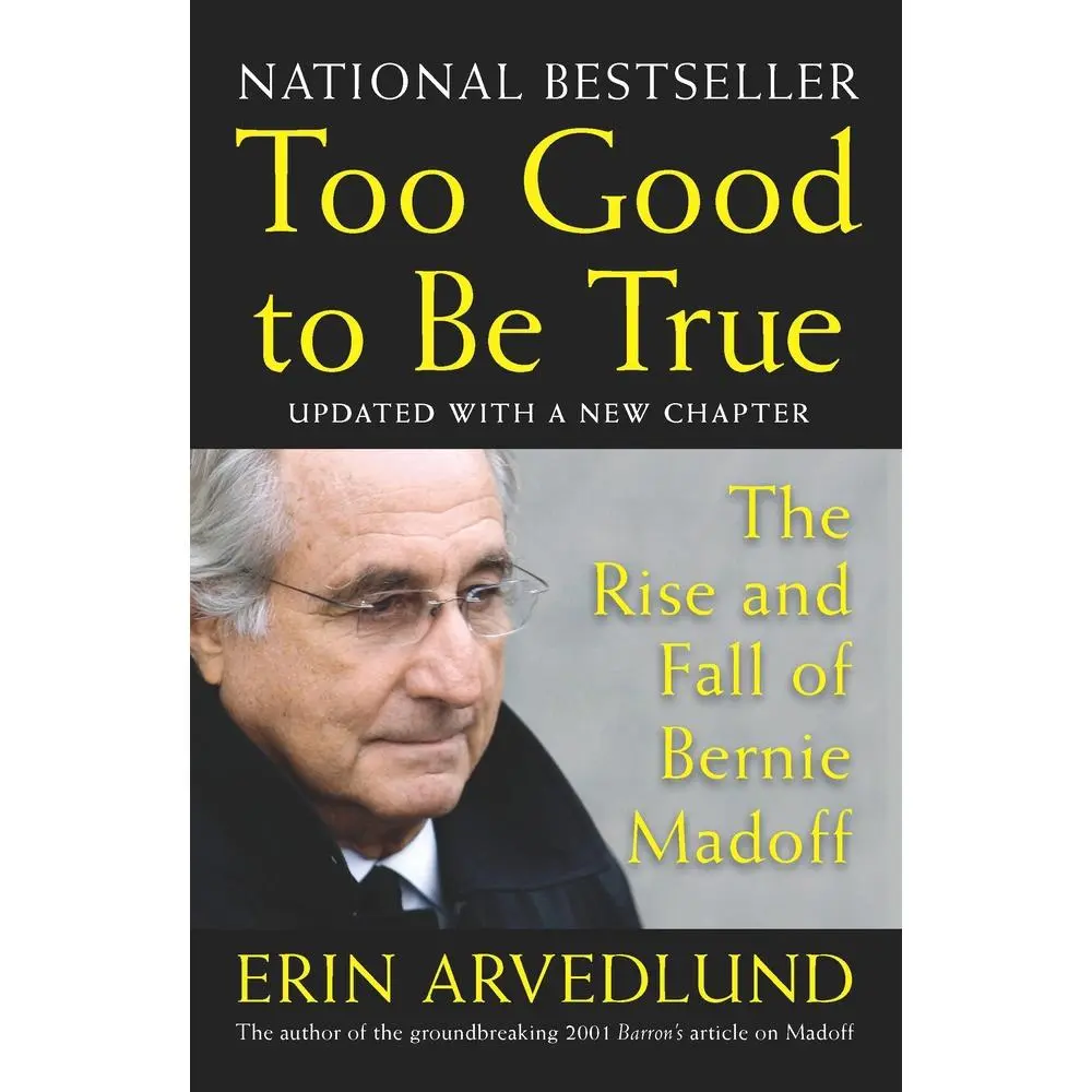 USED Book - Too Good to Be True: The Rise and Fall of Bernie Madoff by Arvedlund, Erin (Paperback) - english