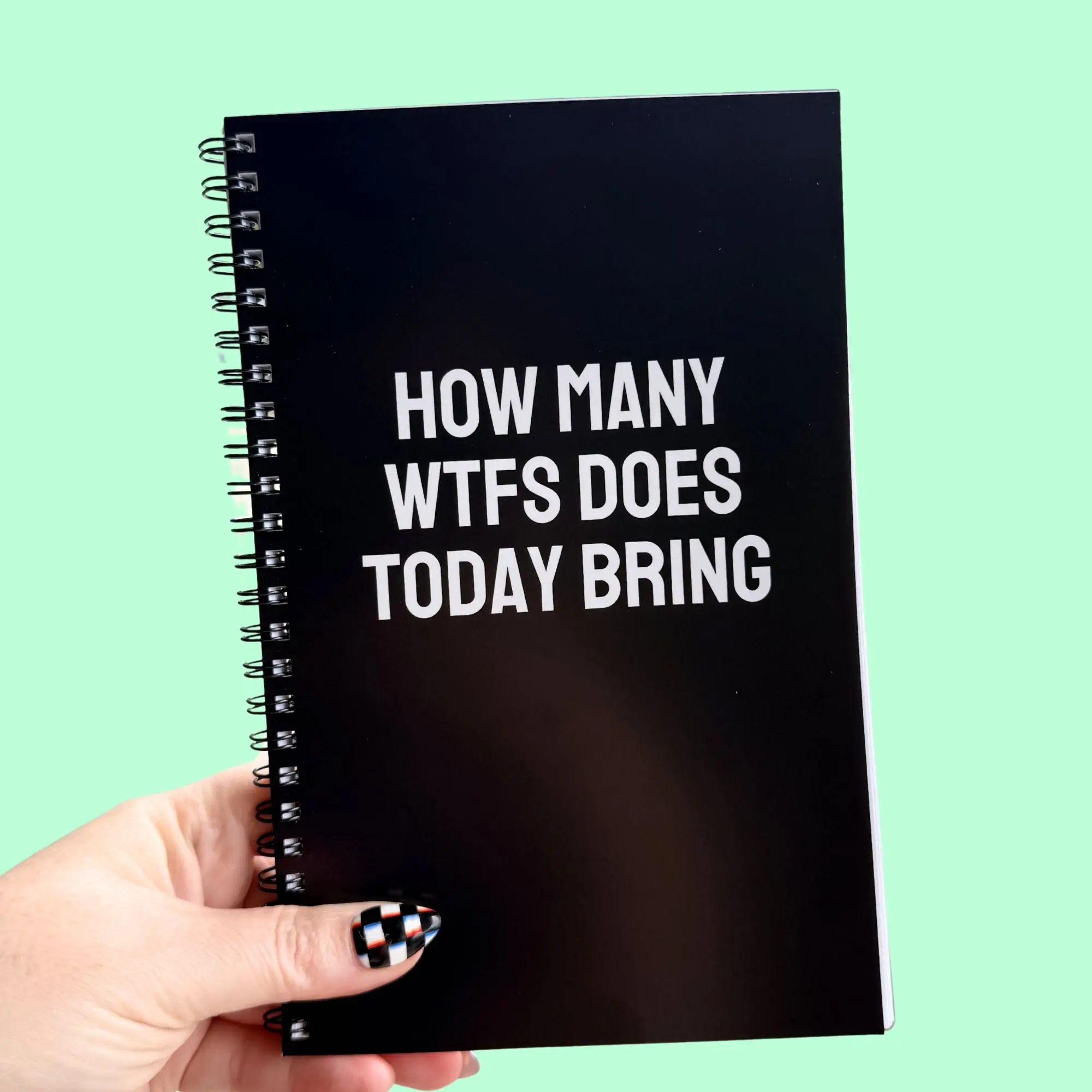 How Many WTFs Does Today Bring Notebook