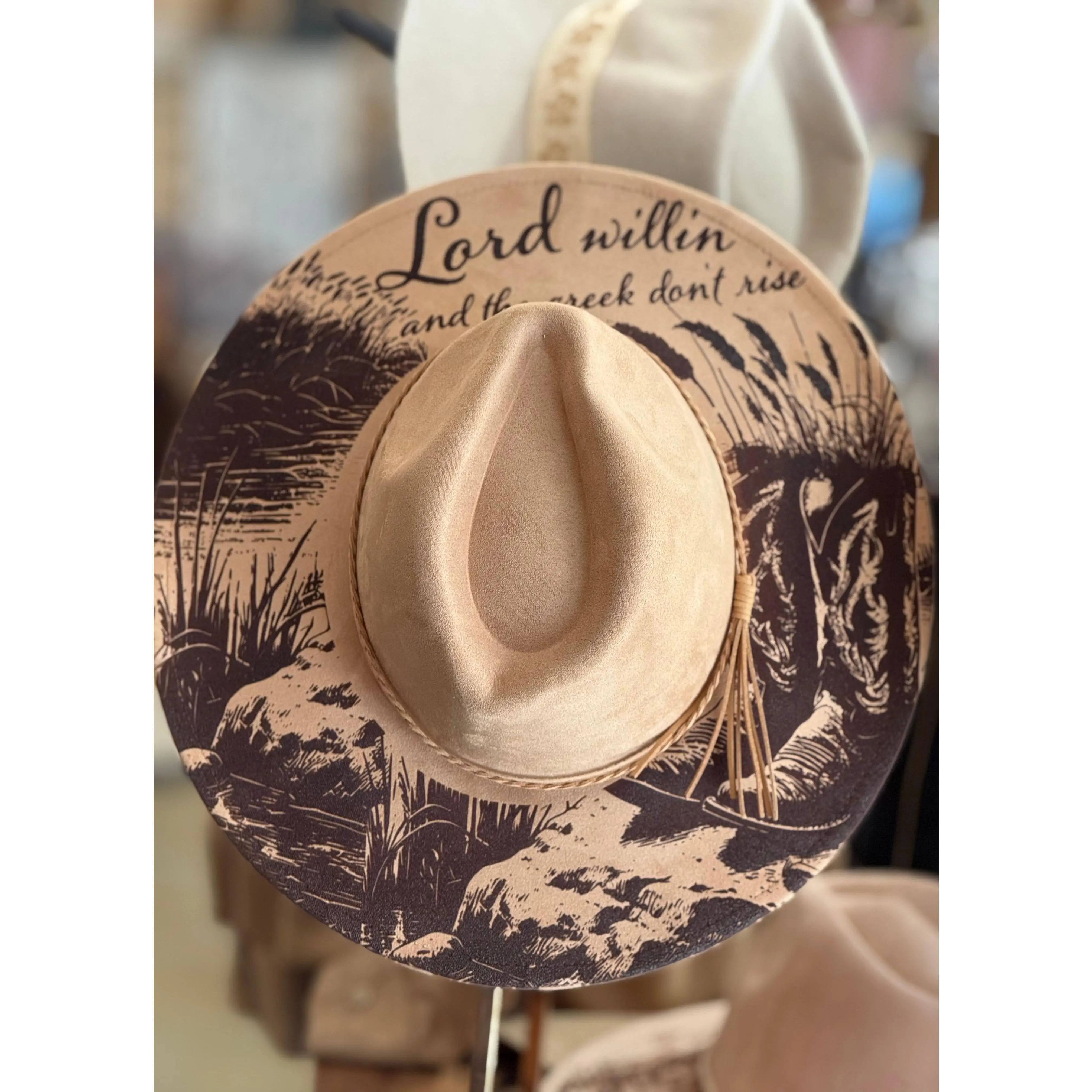 Lord Willin and the Creek don’t Rise Cowboy/Cowgirl Hat