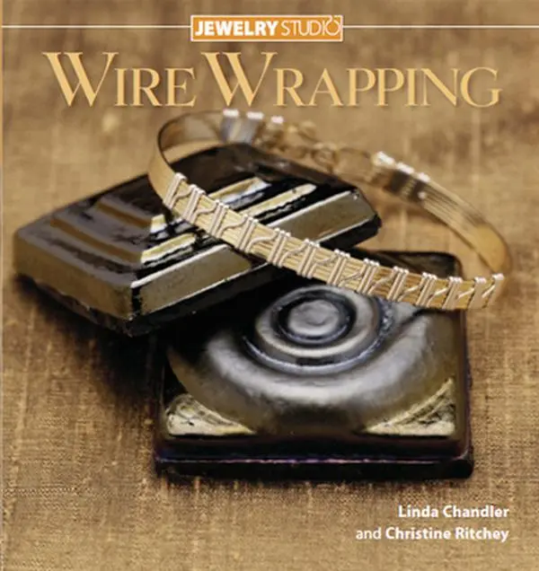 Used Paperback Book - Jewelry Studio: Wire Wrapping by Linda Chandler (English) - Wire Wrapping Tutorial for Beginners, Advanced Beginners & Intermediate Designers with Easy-to-Follow Instructions, Soft Covers
