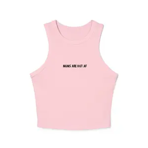 Crop tank - moms are hot af