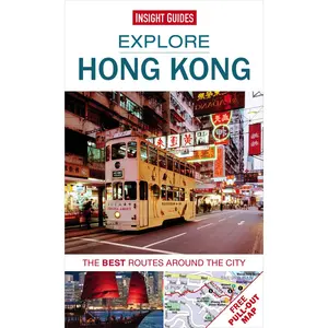 USED-Explore Hong Kong: The Best Routes Around the City by Insight Guides (Paperback)