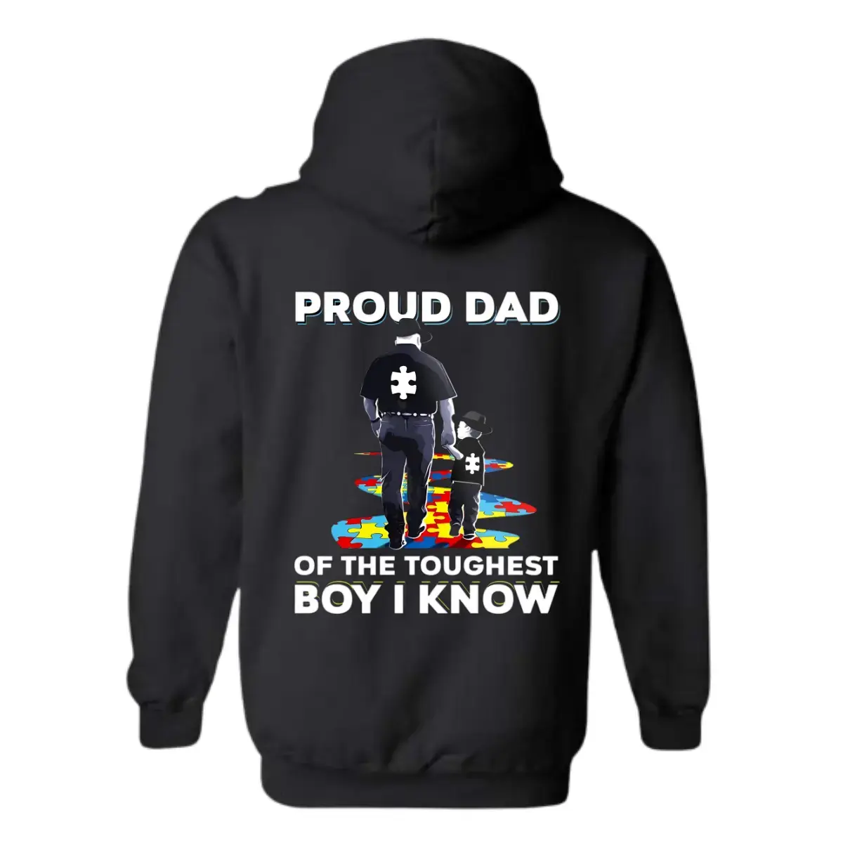 Proud Autism Dad 1 side back Hoodie, Tough Dad of an Amazing Boy Sweatshirt, Puzzle Piece Autism Awareness Gift for Fathers, Gift for Him