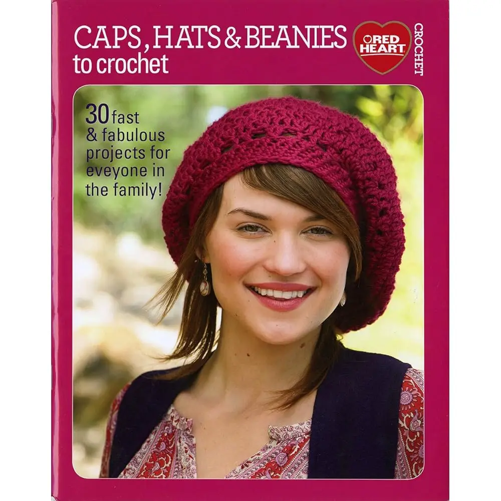 Crochet Crafts Book - 30 Fast Family Projects Including Cute Baby Caps, Casual Crochet Hats & Beanie Patterns