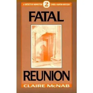 USED-Fatal Reunion (Detective Inspector Carol Ashton Mystery) by Claire McNab (Paperback)