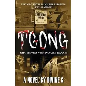 USED-Tgong: What happens when enough is enough by Divine G (Paperback)