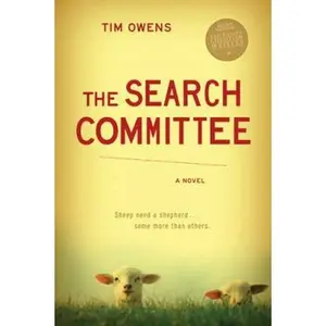 USED Book - The Search Committee: A Novel by Tim Owens (Paperback) - english