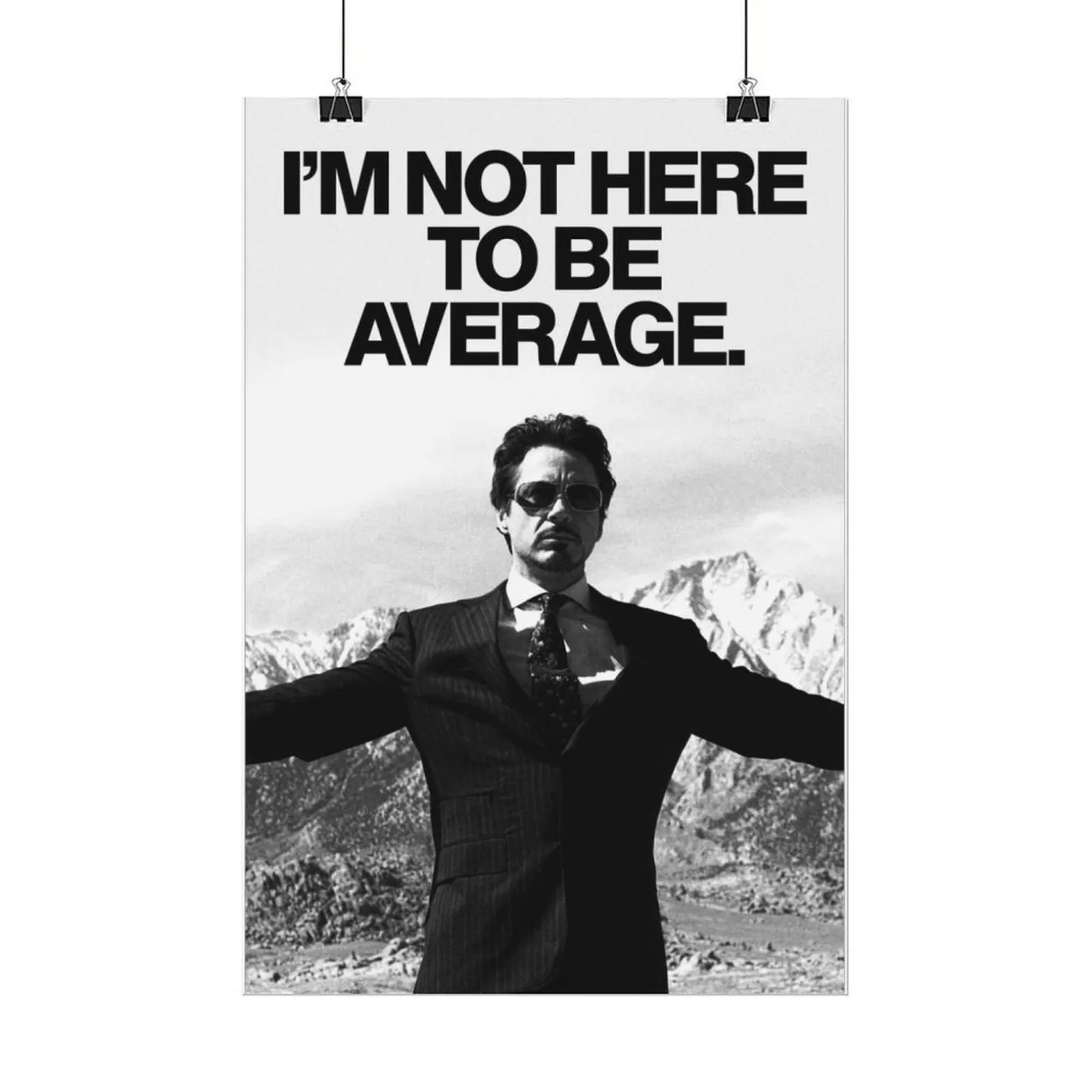 Inspirational Man Suit Poster Print, "I'm Not Here to Be Average" Quote Decor for Room Wall with Mountains Background