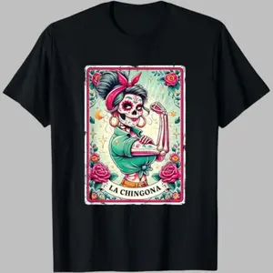 Cotton La Chingona Tarot Card Funny Spanish Slang Boss Latina Power T-Shirt